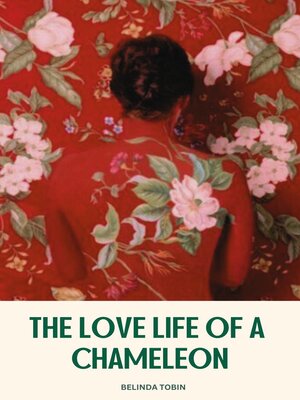 cover image of The Love Life of a Chameleon